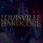 Louisville Hardcore.com